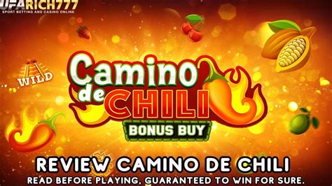 Camino De Chili Review 2024