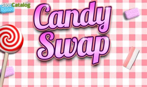 Candy Swap Review 2024