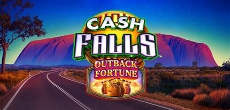 Cash Falls Outback Fortune Brabet