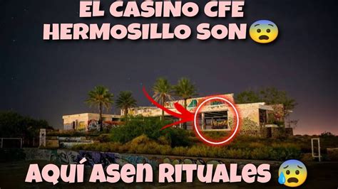 Casino Cfe Hermosillo Sonora