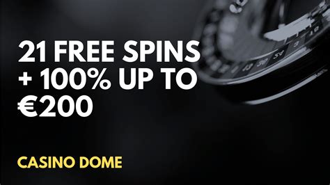 Casino Dome Bonus