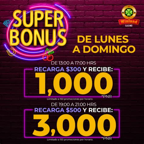 Casino Winland Monterrey Promociones