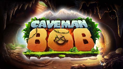 Caveman Bob Slot Gratis