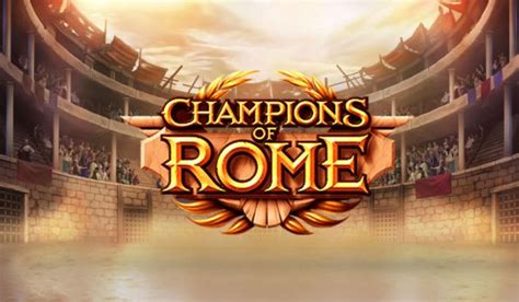 Champions Of Rome Bet365