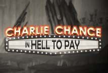 Charlie Chance In Hell To Pay Betsul