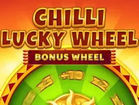 Chilli Lucky Wheel Slot Gratis