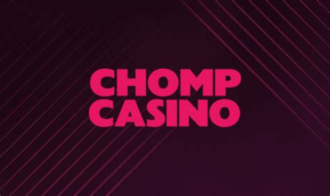 Chomp Casino Download