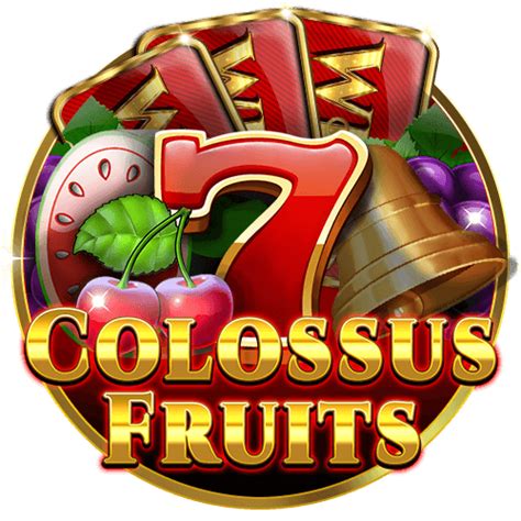 Colossus Fruits Bwin