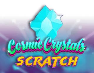 Cosmic Crystals Scratch Betfair