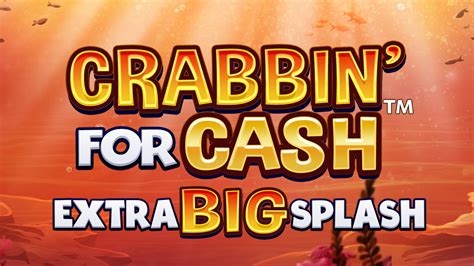 Crabbin For Cash Extra Big Splash Betway