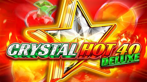 Crystal Hot 40 Deluxe Netbet
