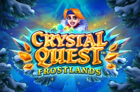 Crystal Quest Frostlands Bwin