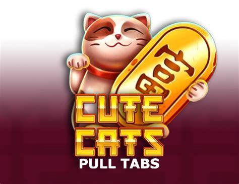 Cute Cats Pull Tabs Parimatch