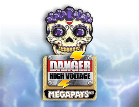 Danger High Voltage Megapays Review 2024