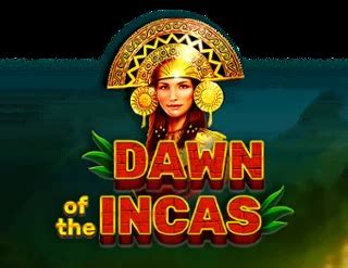 Dawn Of The Incas Slot Gratis