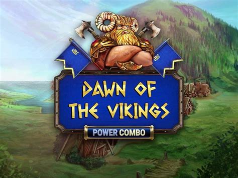 Dawn Of The Vikings Power Combo Novibet