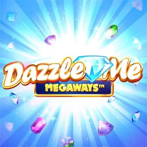 Dazzle Me Megaways Betfair