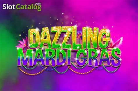 Dazzling Mardi Gras Slot Gratis