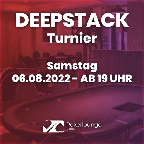Deepstack Poker Turnier Strategie