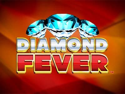 Diamond Fever Blaze