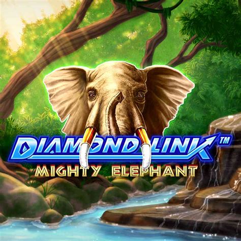 Diamond Link Mighty Elephant Bodog