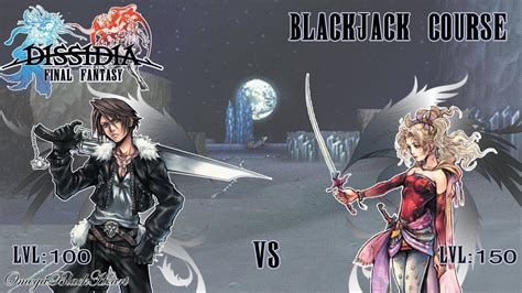 Dissidia Final Fantasy Blackjack Curso