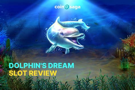 Dolphin S Dream Slot - Play Online