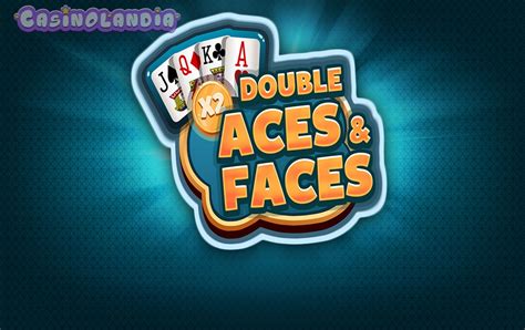 Double Aces And Faces Slot - Play Online