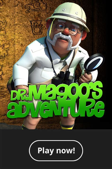 Dr Magoo S Adventure Bwin