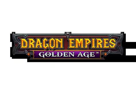 Dragon Empires Golden Age Betway