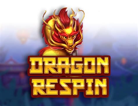 Dragon Respin Betfair