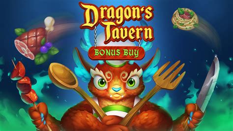 Dragon S Tavern Bonus Buy Blaze
