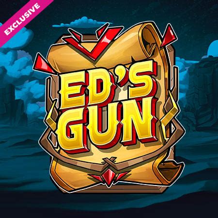 Ed S Gun 888 Casino