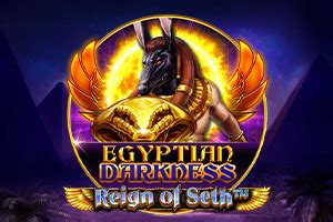 Egyptian Darkness Reign Of Seth Betfair