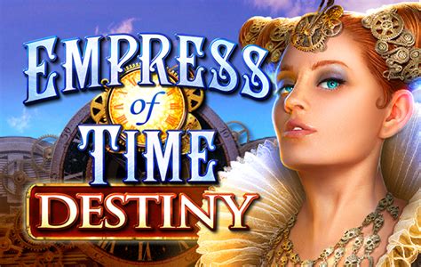 Empress Of Time Destiny Betano