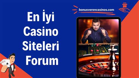 En Iyi Casino Siteleri Forum