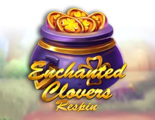 Enchanted Clovers Reel Respin Betsul