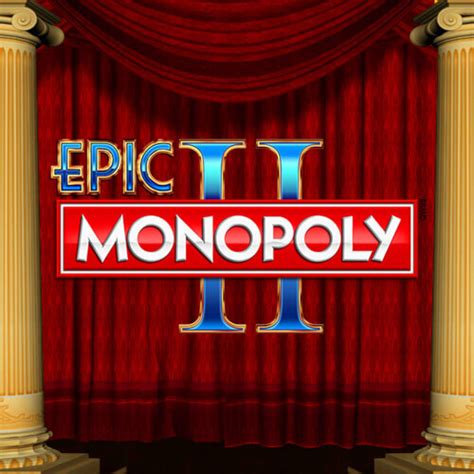 Epic Monopoly Ii Pokerstars