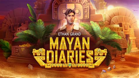 Ethan Grand Mayan Diaries Parimatch