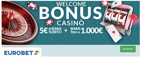 Eurobet Bonus De Casino