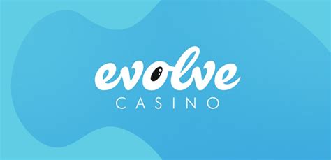 Evolve Casino App