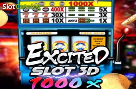 Excited Slot 3d 888 Casino