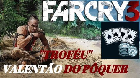 Far Cry 3 Poquer De Valentao Realizacao