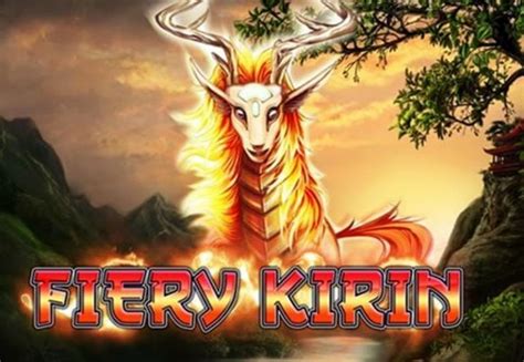 Fiery Kirin Betway