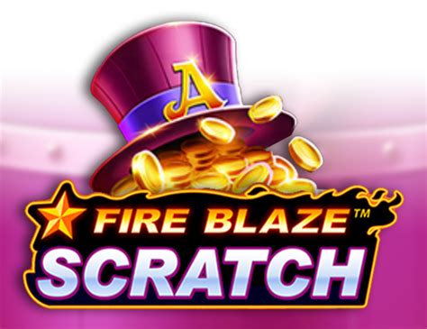 Fire Blaze Scratch Pokerstars