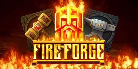 Fire Forge Slot - Play Online