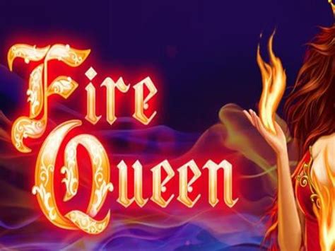 Fire Queen Amatic Blaze