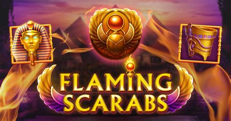 Flaming Scarabs Bwin