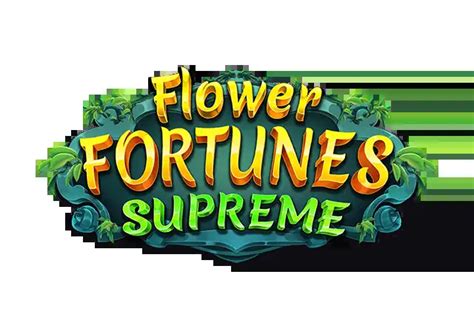 Flower Fortune Supreme Betsul