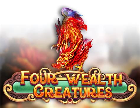 Four Wealth Creatures Slot - Play Online